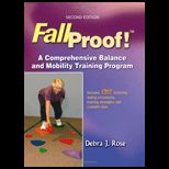 FallProof A Comprehensive Balance and Mobility Training Program
