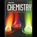 Chemistry  Matter and Change