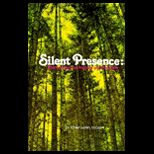 Silent Presence  Discernment as Process and Problem