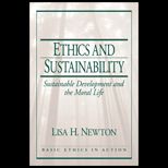 Ethics and Sustainability  Sustainable Development and the Moral Life