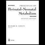 Principles of Perinatal Neonatal Metabolism