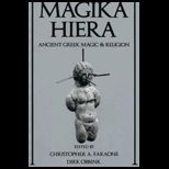 Magika Hiera  Ancient Greek Magic and Religion