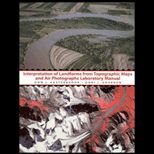 Interpretation of Landforms From Topographic Maps and Air Photographs  A Laboratory Manual