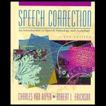 Speech Correction  An Introduction to Speech Pathology and Audiology