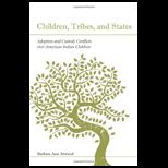Children, Tribes and States