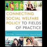 Connecting Social Welfare Policy to Fields of Practice