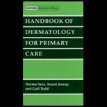 Handbook of Dermatology for Primary Care
