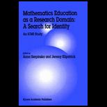 Mathematics Education as Research Domain