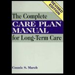 Complete Care Plan Manual for Long Term Care