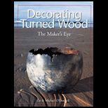 Decorating Turned Wood  The Makers Eye