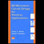 RF/ Microwave Circuit Design for Wireless