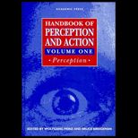 Handbook of Perception and Action, Volume  I  Perception