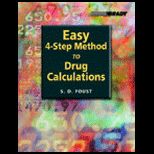 Easy 4 Step Method to Drug Calculations