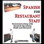 Spanish for Restaurant Staff (English and Spanish Edition)