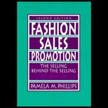 Fashion Sales Promotion  The Selling Behind the Selling