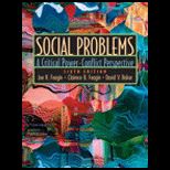 Social Problems  A Critical Power Conflict Perspective