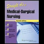 Straight As in Medical Surgical Nursing   With CD