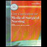 Core Curriculum for Medical Surgical Nursing