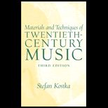 Materials and Techniques of 20th Century Music