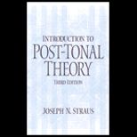 Introduction to Post Tonal Theory