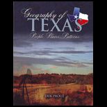 Geography of Texas  People, Places and Patterns
