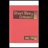 Short Story Criticism Excerpts From C