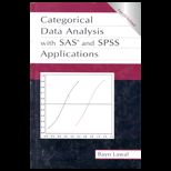 Categorical Data Analysis With SAS and SPSS / With CD