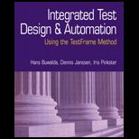 Integrated Test Design and Automation  Using the Testframe Method