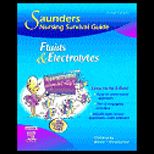 Saunders Nursing Survival Guide  Fluids and Electrolytes