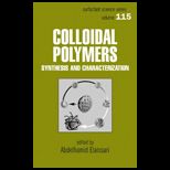 Colloidal Polymers (Surfactant Science)