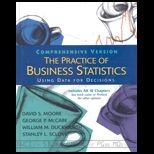 Practice of Business Statistics (Chapters 1 18) / With CD