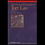 Forms and Functions of Tort Law