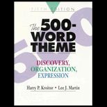 500 Word Theme  Discovery, Organization, Expression