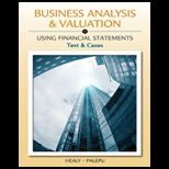 Business Analysis and Valuation  Text and Cases