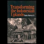 Transforming the Indonesian Uplands  Marginality, Power and Production