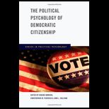 Political Psychology of Democratic Citizenship
