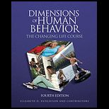 Dimensions of Human Behavior Changing Life Course