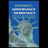 Internet, Governance and Democracy