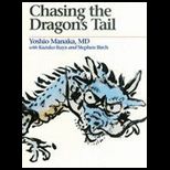 Chasing the Dragons Tail