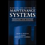 Planning and Control of Maintenance Systems