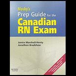 Mosbys Prep Guide for the Candian RN Exam