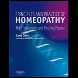 Principles and Practice of Homeopathy