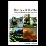 Dealing With Disaster Public Management in Crisis Situations