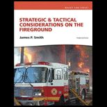 Strategic and Tactical Considerations on the Fireground