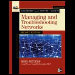 Mike Meyers CompTIA Network+ Guide to Managing and Troubleshooting Networks   With CD