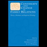 Continuity and Change in Family Relations