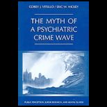 Myth of a Psychiatric Crime Wave