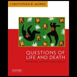 Questions of Life and Death  Readings in Practical Ethics