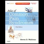 Atlas of Common Pain Syndromes Expert Consult