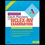 Saunders Q and A Review for NCLEX RN Examination